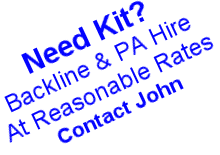 Contact John for Kit Hire